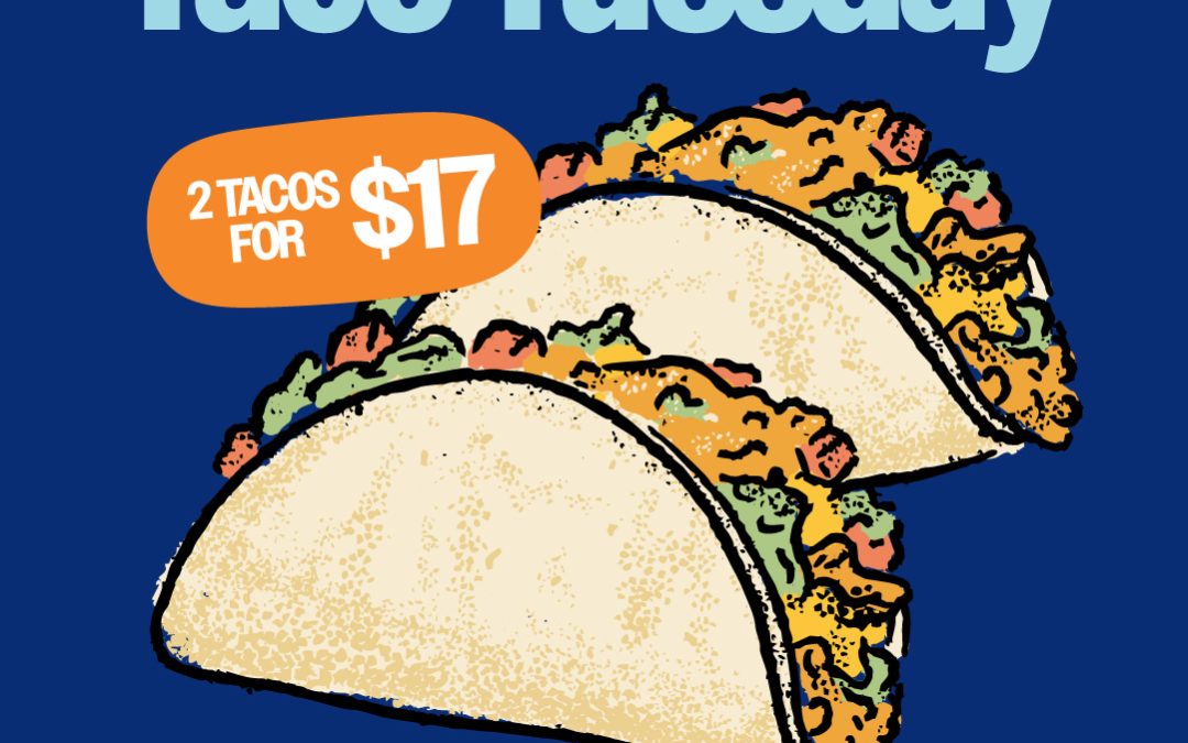 TACO TUESDAY